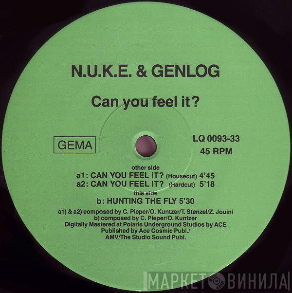 N.U.K.E., Genlog - Can You Feel It?