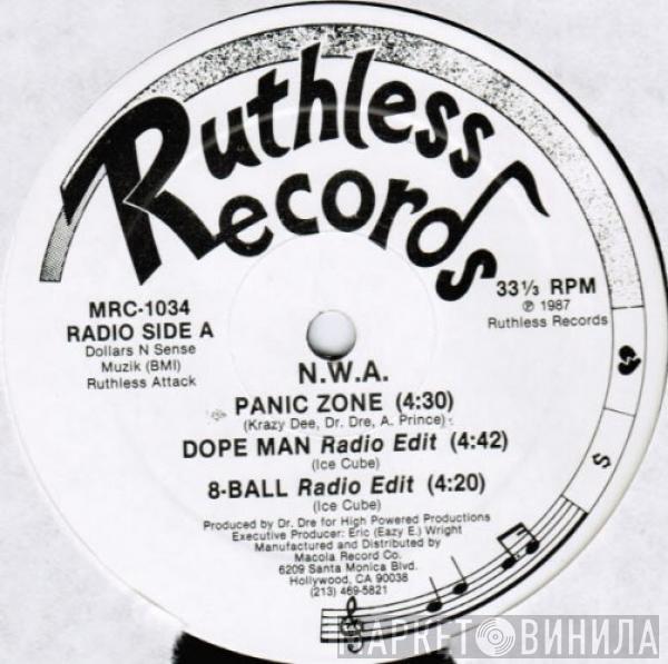  N.W.A.  - Panic Zone / Dope Man / 8-Ball