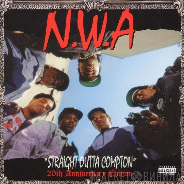 N.W.A. - Straight Outta Compton (20th Anniversary Edition)