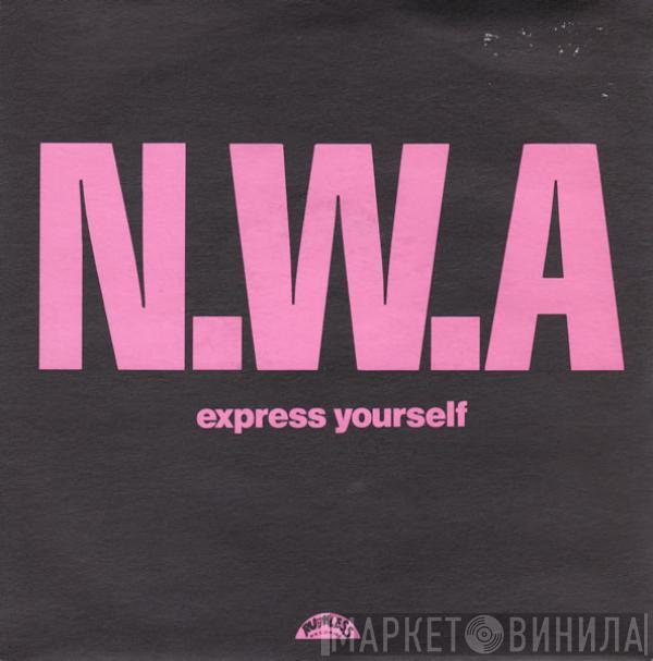 N.W.A. - Express Yourself