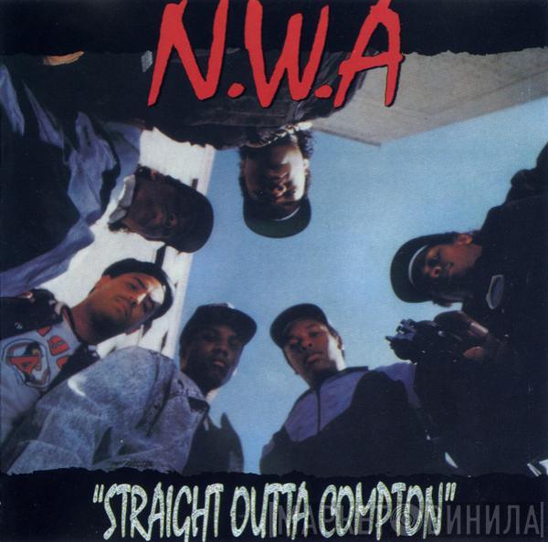  N.W.A.  - Straight Outta Compton