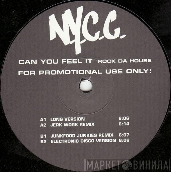 N.Y.C.C. - Can You Feel It (Rock Da House)