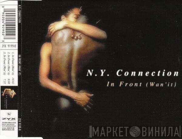  N.Y. Connection  - In Front (Wan' It)