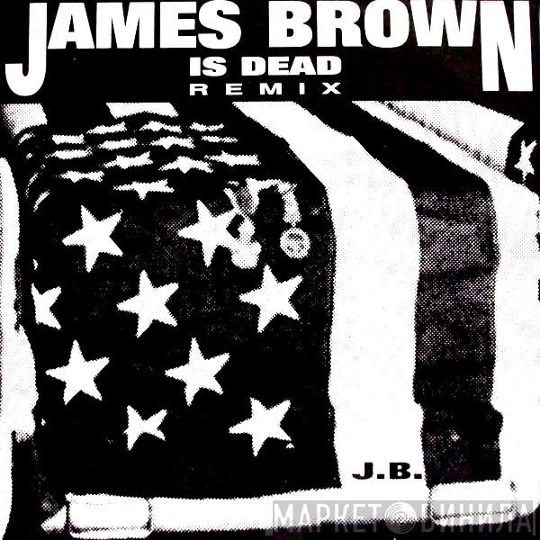 N.Y. Style - James Brown Is Dead (Remix)