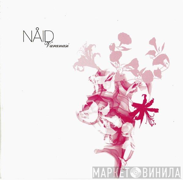 Nåid - Varanasi