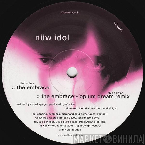 Nüw Idol - The Embrace