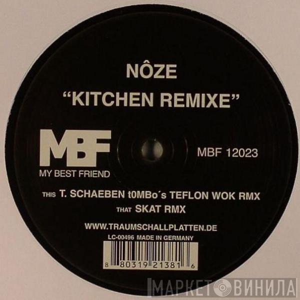 Nôze - Kitchen (Remixe)