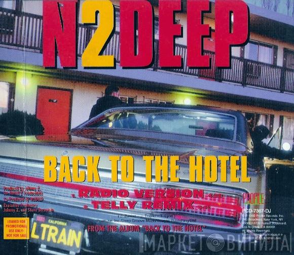 N2DEEP - Back To The Hotel