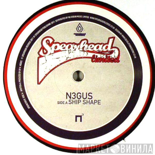 N3GUS - Ship Shape / Kites