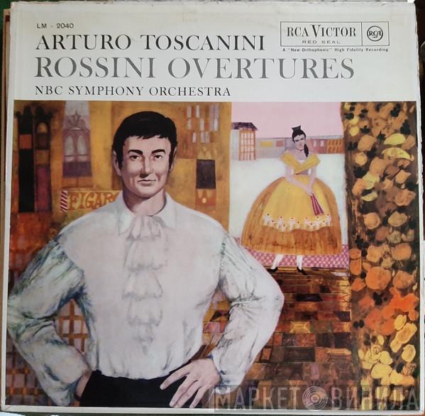 , NBC Symphony Orchestra , Arturo Toscanini  Gioacchino Rossini  - Overtures