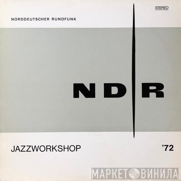  - NDR Jazzworkshop '72