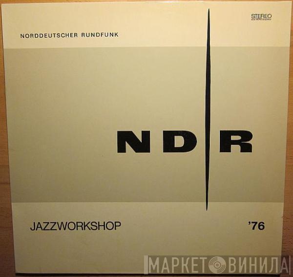  - NDR Jazzworkshop '76