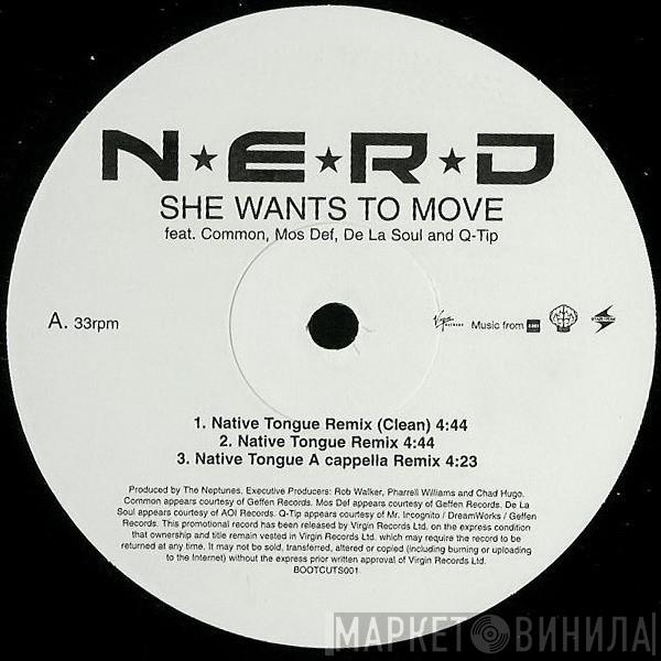  NERD  - She Wants To Move