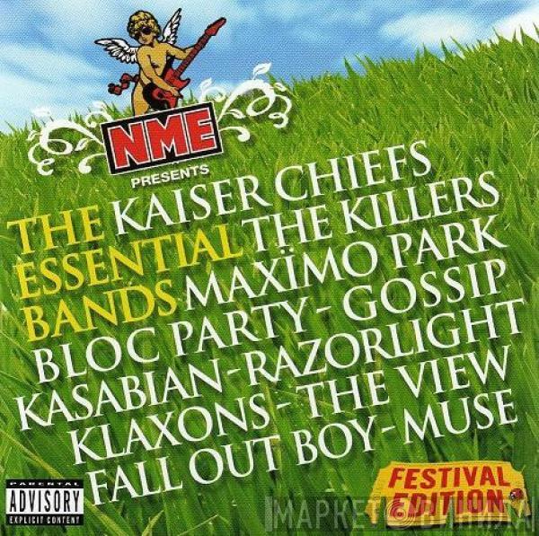  - NME Presents The Essential Bands - Festival Edition