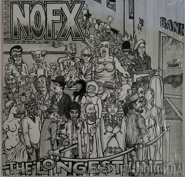  NOFX  - The Longest Line
