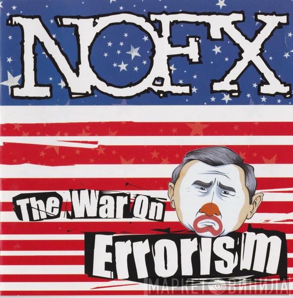 NOFX - The War On Errorism