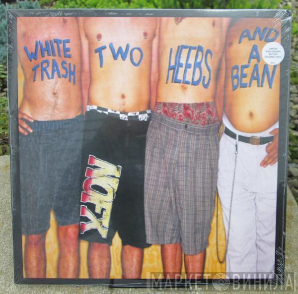  NOFX  - White Trash, Two Heebs And A Bean