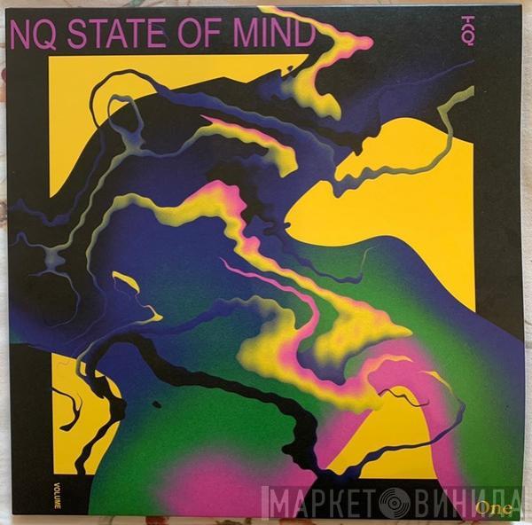  - NQ State Of Mind, Vol. 1