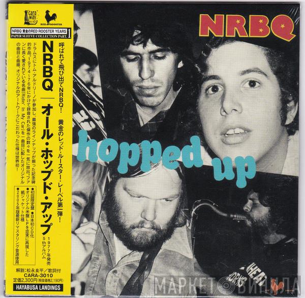  NRBQ  - All Hopped Up