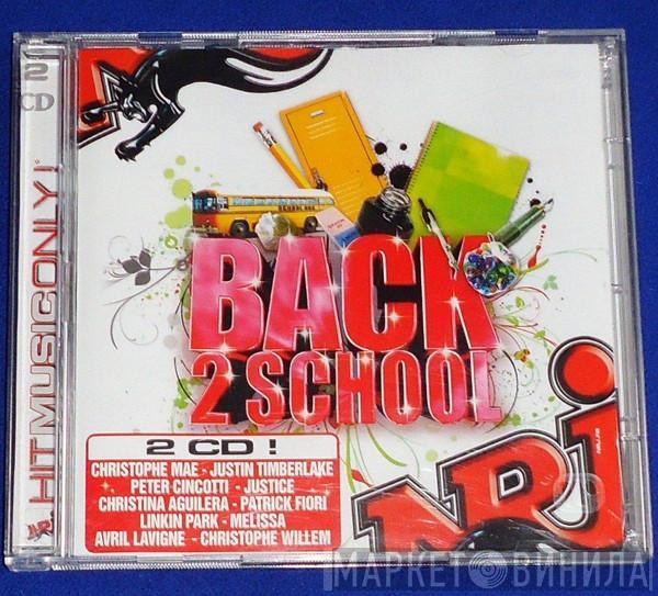 - NRJ Back 2 School