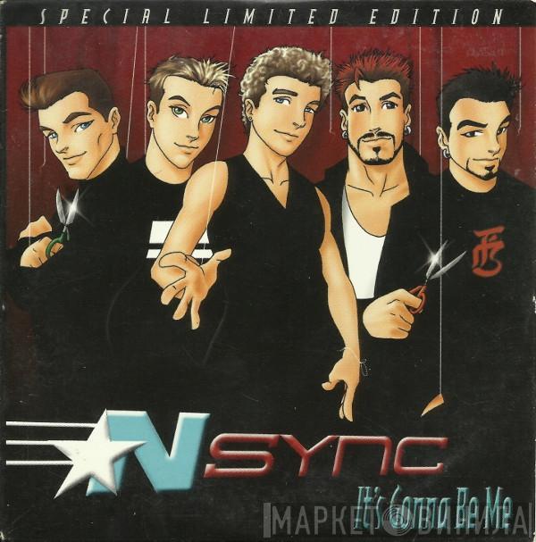  NSYNC  - It's Gonna Be Me