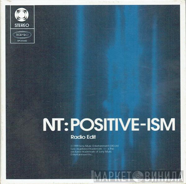  NT   - Positive-Ism