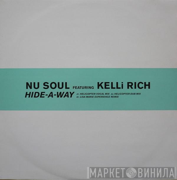 NU Soul, Kelli Rich - Hide-A-Way