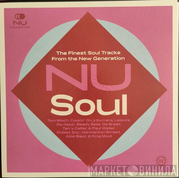  - NU Soul The Finest Soul Tracks From The New Generation