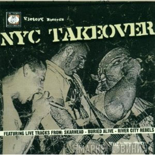  - NYC Takeover Vol. 2