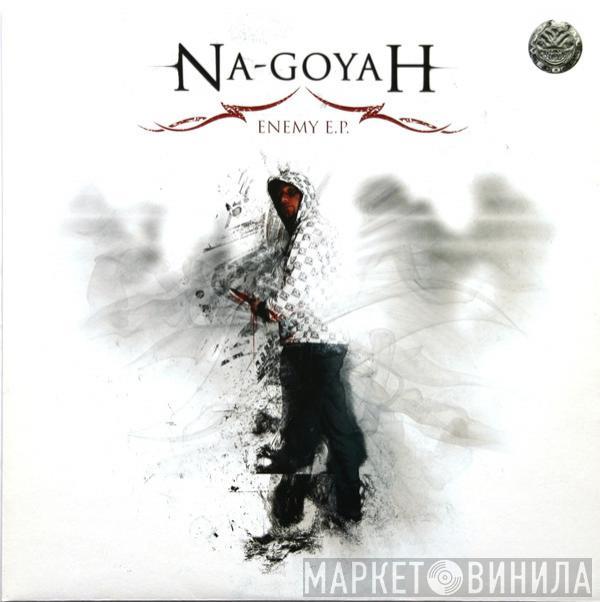 Na-Goyah - Enemy E.P.