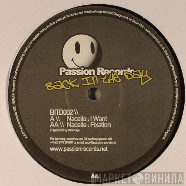 Nacelle - I Want / Fixation