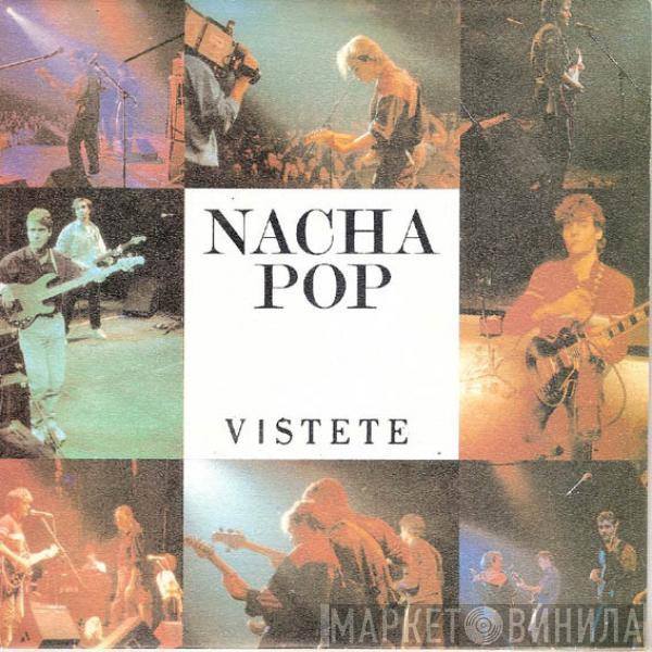 Nacha Pop - Vístete / Sentado Al Borde De Ti