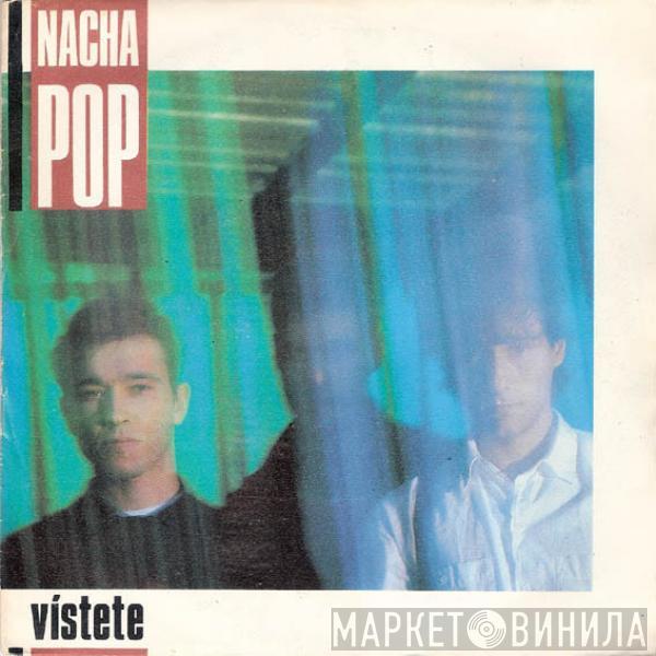 Nacha Pop - Vístete