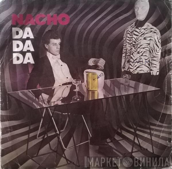 Nacho Dogan - Da Da Da