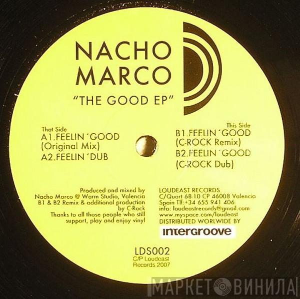 Nacho Marco - The Good EP