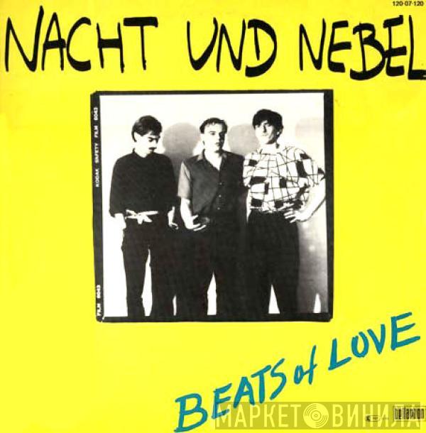 Nacht Und Nebel - Beats Of Love