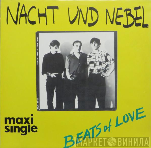 Nacht Und Nebel - Beats Of Love