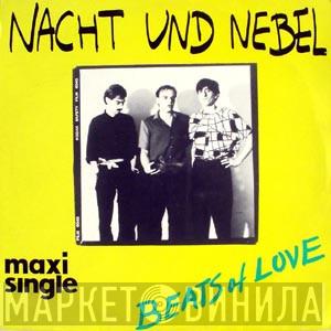  Nacht Und Nebel  - Beats Of Love