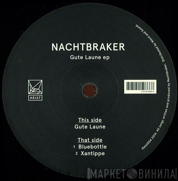 Nachtbraker - Gute Laune EP