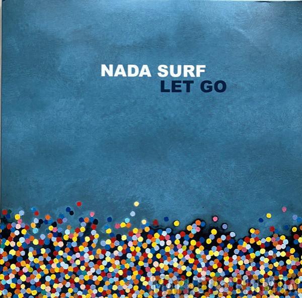 Nada Surf - Let Go