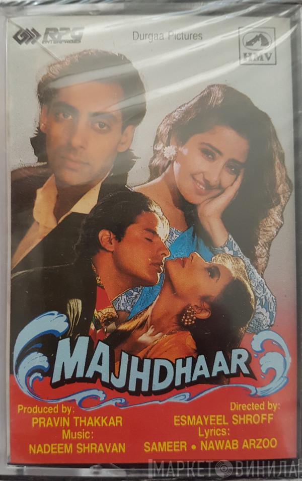 Nadeem Shravan - Majhdhaar