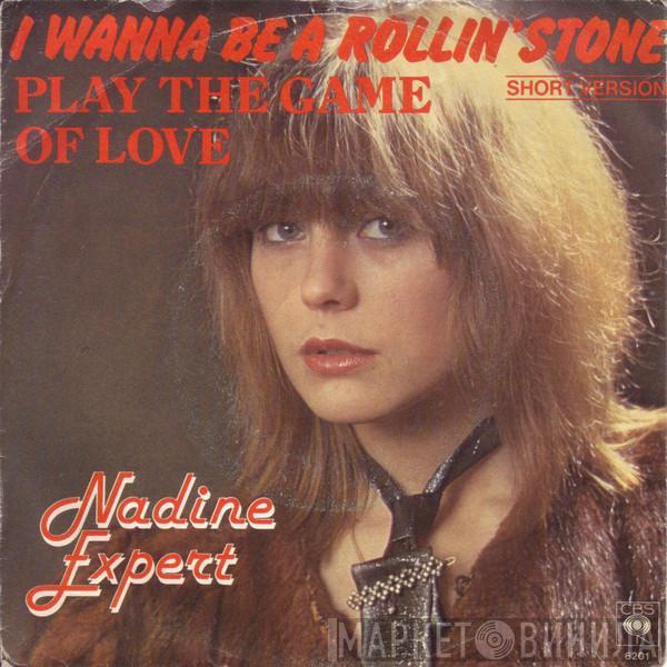  Nadine Expert  - I Wanna Be A Rollin' Stone