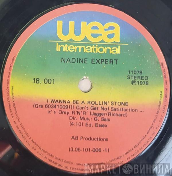  Nadine Expert  - I Wanna Be A Rollin' Stone