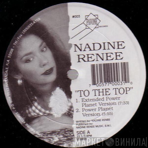  Nadine Renée  - To The Top