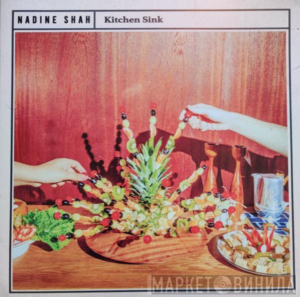  Nadine Shah  - Kitchen Sink