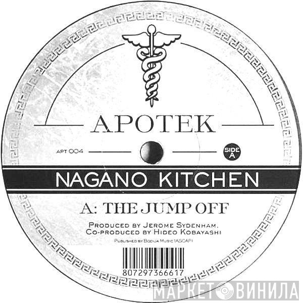 Nagano Kitchen, Gabriel Chong - The Jump Off / Omie