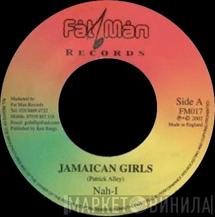 Nah-I - Jamaican Girls