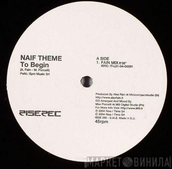 Naif Theme - To Begin