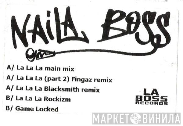 Naila Boss - La La La