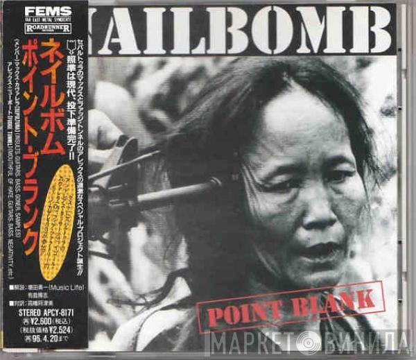 Nailbomb - Point Blank